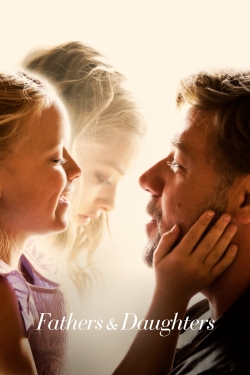 Watch free Fathers and Daughters movies online