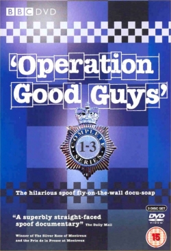 Watch free Operation Good Guys movies online