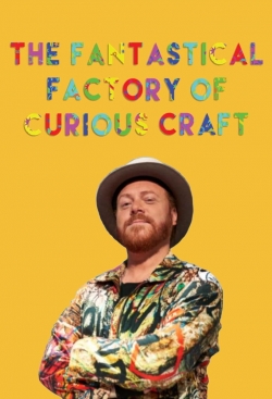 Watch free The Fantastical Factory of Curious Craft movies online