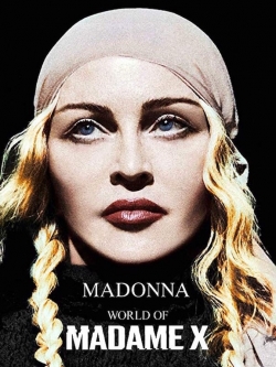 Watch free Madonna - World of Madame X movies online