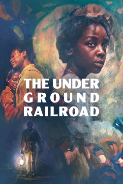 Watch free The Underground Railroad movies online