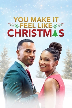 Watch free You Make It Feel Like Christmas movies online