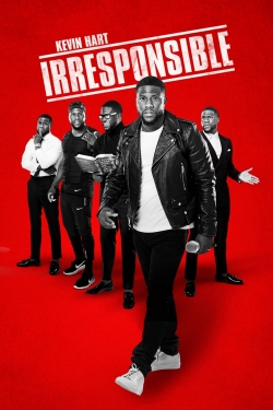 Watch free Kevin Hart: Irresponsible movies online