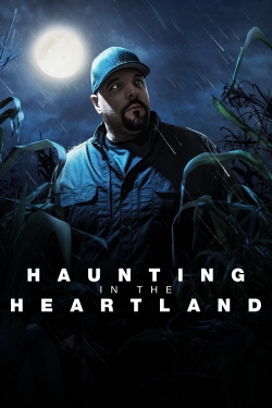 Watch free Haunting in the Heartland movies online