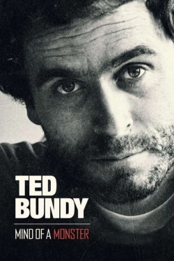 Watch free Ted Bundy Mind of a Monster movies online