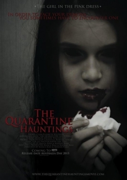 Watch free The Quarantine Hauntings movies online