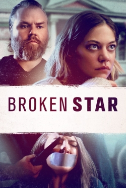 Watch free Broken Star movies online