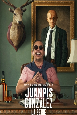 Watch free Juanpis González - The Series movies online