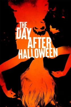 Watch free The Day After Halloween movies online