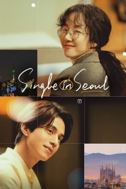 Watch free Single in Seoul movies online