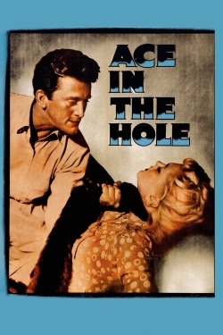 Watch free Ace in the Hole movies online