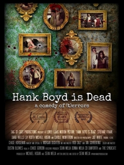 Watch free Hank Boyd Is Dead movies online