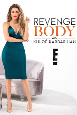 Watch free Revenge Body With Khloe Kardashian movies online