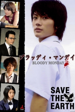 Watch free Bloody Monday movies online