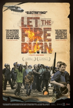 Watch free Let the Fire Burn movies online