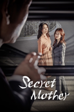 Watch free Secret Mother movies online