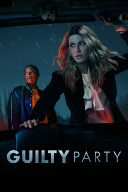 Watch free Guilty Party movies online