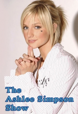 Watch free The Ashlee Simpson Show movies online