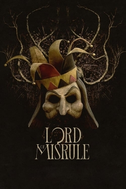 Watch free Lord of Misrule movies online