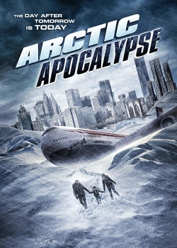 Watch free Arctic Apocalypse movies online