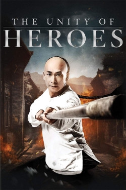 Watch free The Unity of Heroes movies online