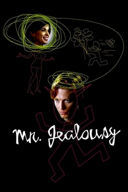 Watch free Mr. Jealousy movies online