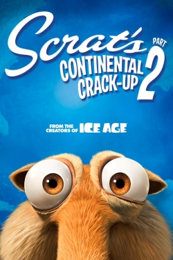 Watch free Scrat's Continental Crack-Up: Part 2 movies online