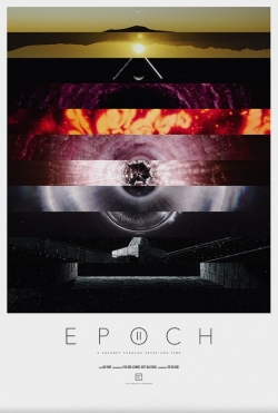 Watch free Epoch II movies online