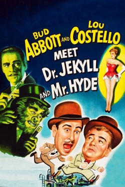 Watch free Abbott and Costello Meet Dr. Jekyll and Mr. Hyde movies online