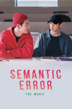 Watch free Semantic Error: The Movie movies online