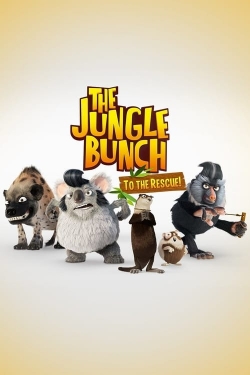 Watch free The Jungle Bunch: To the Rescue movies online