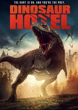 Watch free Dinosaur Hotel movies online