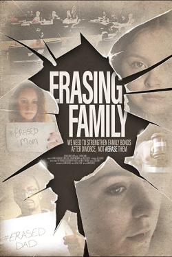 Watch free Erasing Family movies online