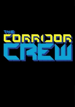 Watch free The Corridor Crew movies online