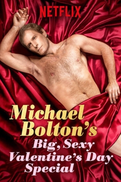 Watch free Michael Bolton's Big, Sexy Valentine's Day Special movies online