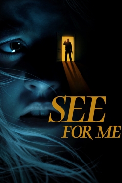 Watch free See for Me movies online