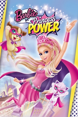 Watch free Barbie in Princess Power movies online