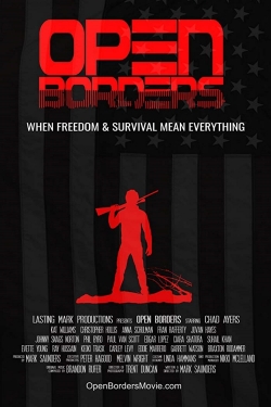 Watch free Open Borders movies online