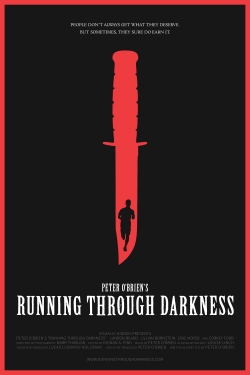 Watch free Running Through Darkness movies online