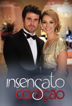 Watch free Insensato Coração movies online