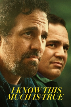 Watch free I Know This Much Is True movies online