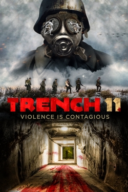 Watch free Trench 11 movies online