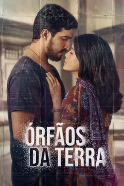 Watch free Órfãos da Terra movies online