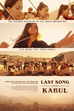 Watch free Last Song from Kabul movies online