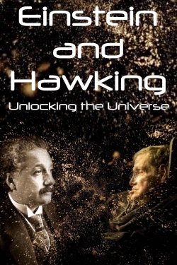 Watch free Einstein and Hawking: Unlocking the Universe movies online