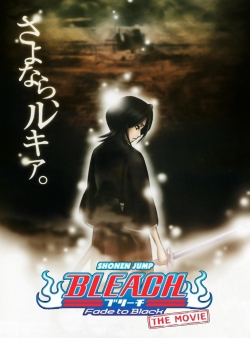 Watch free Bleach: Fade to Black movies online