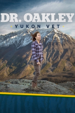 Watch free Dr. Oakley, Yukon Vet movies online