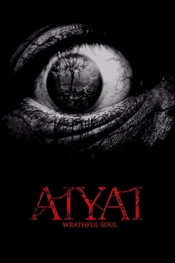 Watch free Aiyai: Wrathful Soul movies online