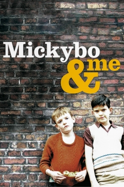 Watch free Mickybo and Me movies online