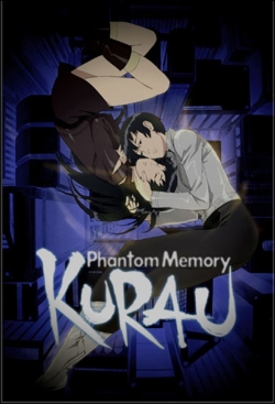 Watch free Kurau Phantom Memory movies online